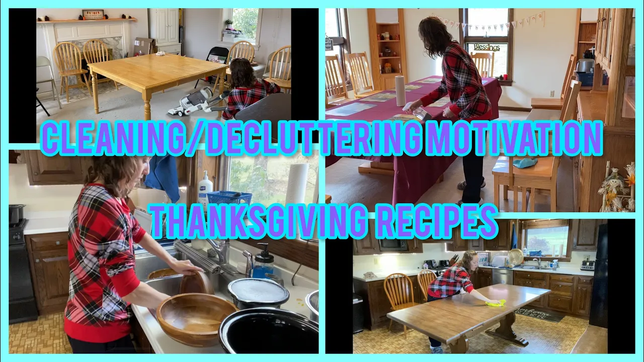 Thanksgiving 2023 Cleaning Motivation